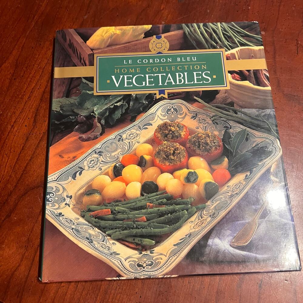 Le Cordon Bleu Home Collection Vegetables Hard Cover Cookbook Gourmet Recipes